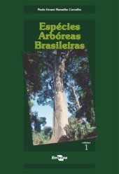 book Espécies Arbóreas Brasileiras: Volume 1