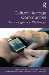 book Cultural Heritage Communities: Technologies and Challenges