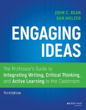 book Engaging ideas the professor's guide to integrating writing, critical thinking, and active learning in the classroom
