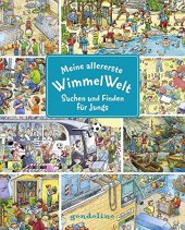 book Meine allererste WimmelWelt - Suchen und finden für Jungs: Kurze Texte laden zum Wimmeln und Lernen ein: Suchen und Entdecken für Kinder ab 2 Jahren