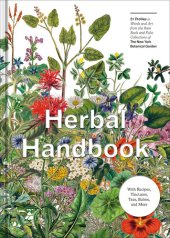 book Herbal Handbook: 50 Profiles in Words and Art from the Rare Book Collections of The New York Botanical Garden