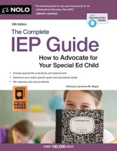 book The complete IEP guide : how to advocate for your special ed child