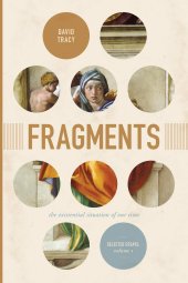 book Fragments: The Existential Situation of Our Time: Selected Essays, Volume 1