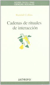 book CADENAS DE RITUALES DE INTERACCION (Spanish Edition)