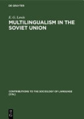 book Multilingualism in the Soviet Union: Aspects of Language Policy and its Implementation