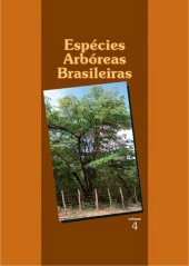 book Espécies Arbóreas Brasileiras: Volume 4