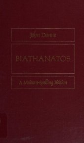 book Biathanatos: A Modern-Spelling Edition