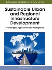 book Sustainable Urban and Regional Infrastructure Development: Technologies, Applications and Management