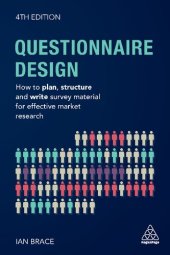 book QUESTIONNAIRE DESIGN : how to plan, structure and write survey material for effective market  research.