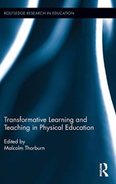 book Transformative Learning and Teaching in Physical Education