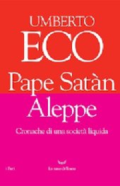 book Pape Satàn Aleppe. Cronache di una società liquida