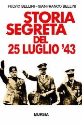 book Storia segreta del 25 luglio '43