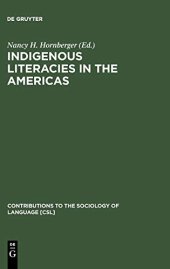 book Indigenous Literacies in the Americas: Language Planning from the Bottom up