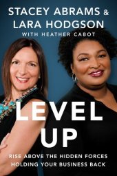 book Level Up : Rise Above the Hidden Forces Holding Your Business Back