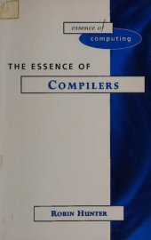 book The Essence of Compilers