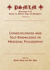 book Consciousness and Self-Knowledge in Medieval Philosophy