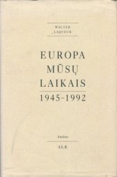 book Europa mūsų laikais, 1945-1992