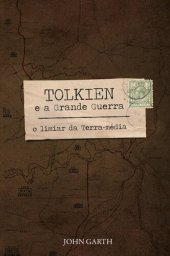 book Tolkien e a Grande Guerra