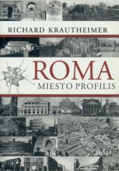 book Roma: miesto profilis, 312-1308