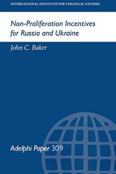 book Non-Proliferation Incentives for Russia and Ukraine