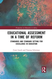 book Educational Assessment in a Time of Reform: Standards and Standard Setting for Excellence in Education