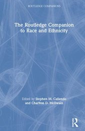 book The Routledge Companion to Race and Ethnicity (Routledge Companions)