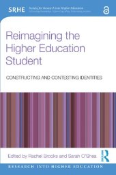 book Reimagining The Higher Education Student: Constructing And Contesting Identities