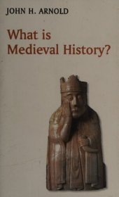 book What is Medieval History?