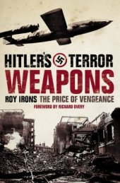 book Hitler's Terror Weapons: The Price of Vengeance