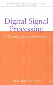 book Digital Signal Processing. A Computer Science Perspective