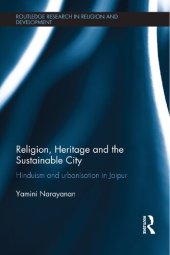 book Religion, Heritage and the Sustainable City : Hinduism and urbanisation in Jaipur.