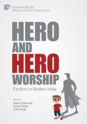 book Hero and Hero-Worship: Fandom in Modern India