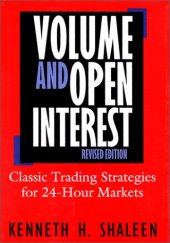 book Volume And Open Interest: Revised Edition