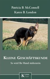 book Kleine GeschäftsKunde: So wird Ihr Hund stubenrein