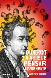 book Diderot e a arte de pensar livremente