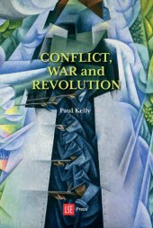 book Conflict, War And Revolution: The Problem Of Politics In International Political Thought