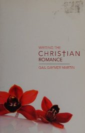 book Writing the Christian Romance