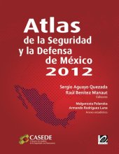 book Atlas de la Seguridad y la Defensa de México 2012