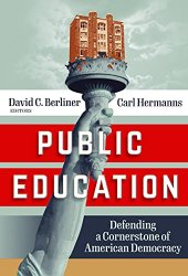 book Public Education: Defending a Cornerstone of American Democracy