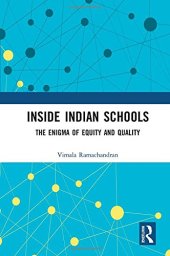 book Inside Indian Schools: The Enigma of Equity and Quality