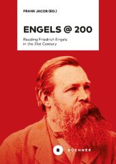 book ENGELS @ 200: Reading Friedrich Engels In The 21st Century