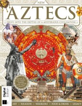 book New Aztecs. Delve Into The Depths of A Mysterious Civilisation