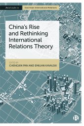 book China’s Rise and Rethinking International Relations Theory