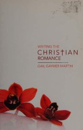 book Writing the Christian Romance