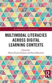 book Multimodal Literacies Across Digital Learning Contexts