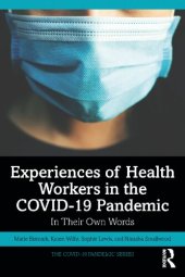 book Experiences of Health Workers in the COVID-19 Pandemic: In Their Own Words