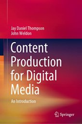 book Content Production for Digital Media: An Introduction