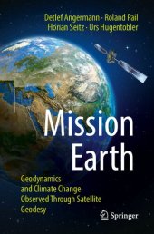 book Mission Earth : geodynamics and climate change observed through satellite geodesy