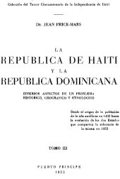 book La República de Haití y la República dominicana : diversos aspectos de un problema histórico, geográfico y etnológico. Tomo III