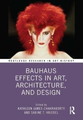 book Bauhaus Effects in Art, Architecture, and Design